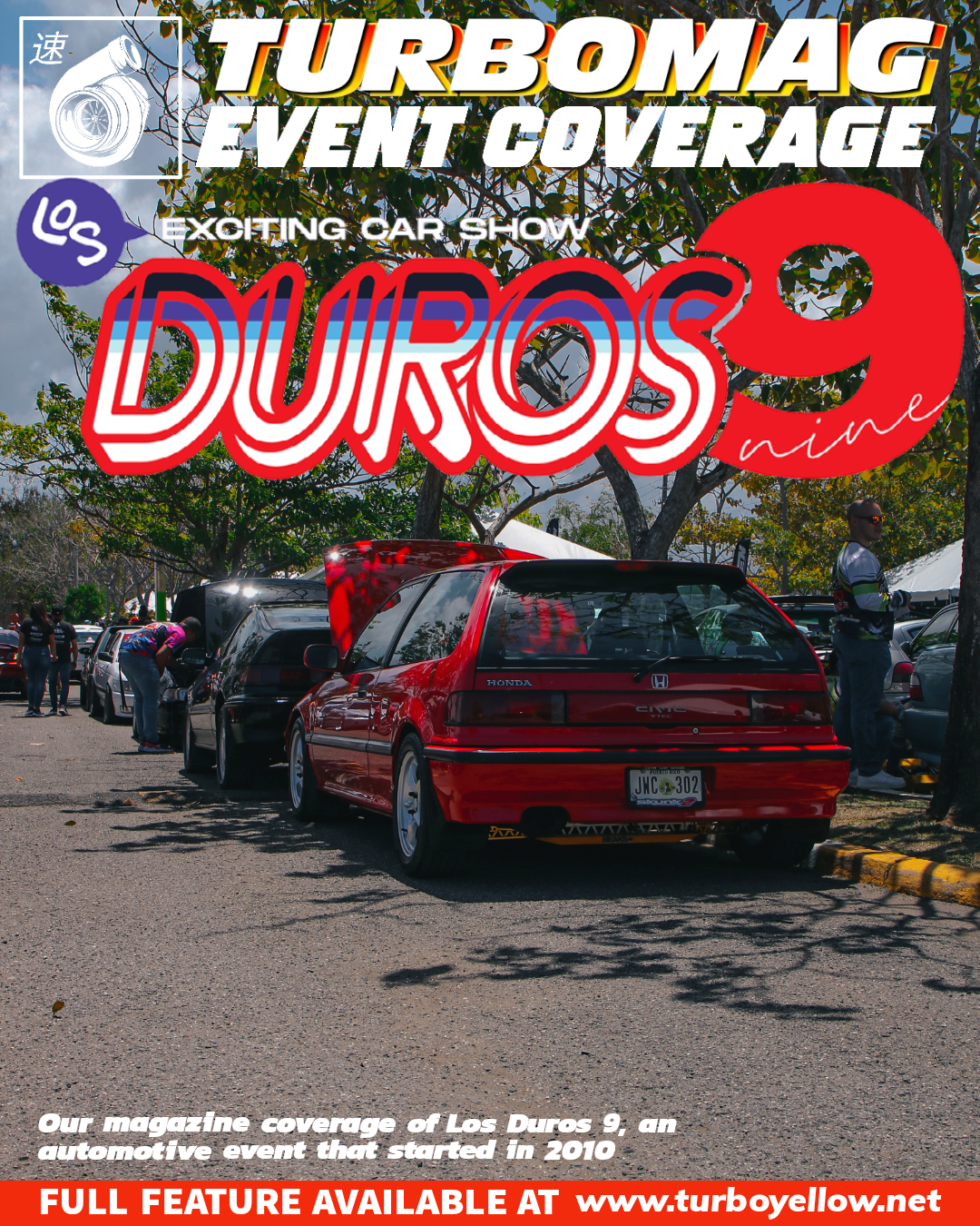 TurboMag Event Coverage – Los Duros 9